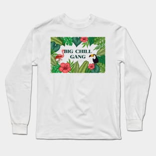 BIGCHILLGANG Long Sleeve T-Shirt